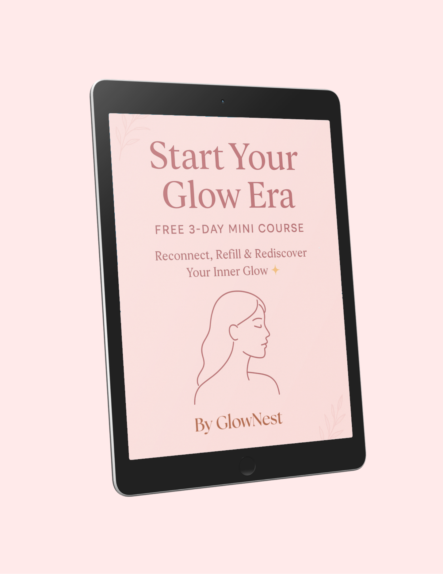 Start Your Glow Era – Free 3-Day Mini Course